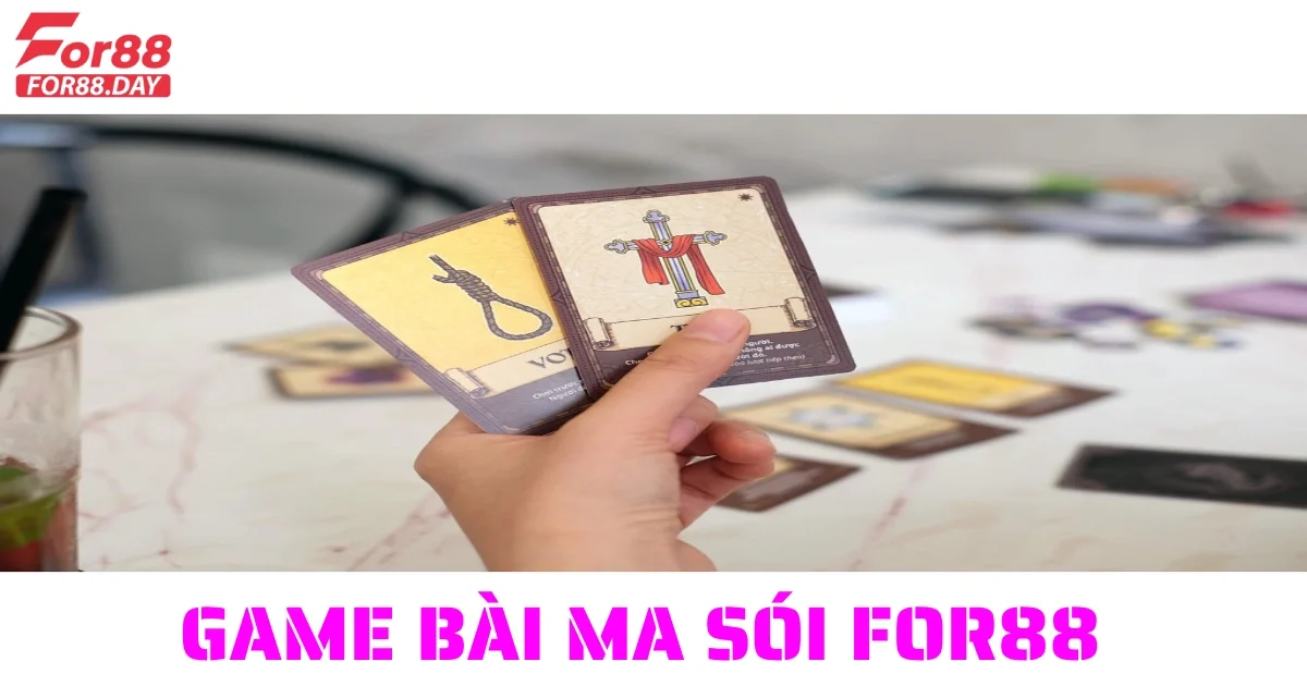 game bai ma soi for88 6
