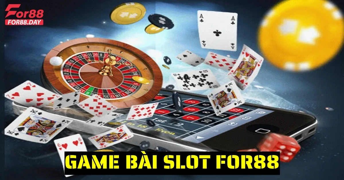 game bai slot for88 6