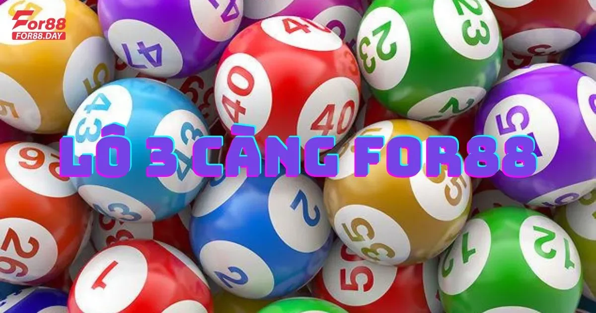 Lô Ba Càng For88: Hướng Dẫn Chơi Chi Tiết Cho Người Mới