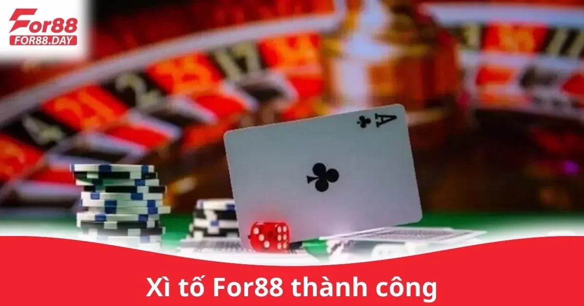 Cách Chơi Xì Tố Thành Công Trên For88