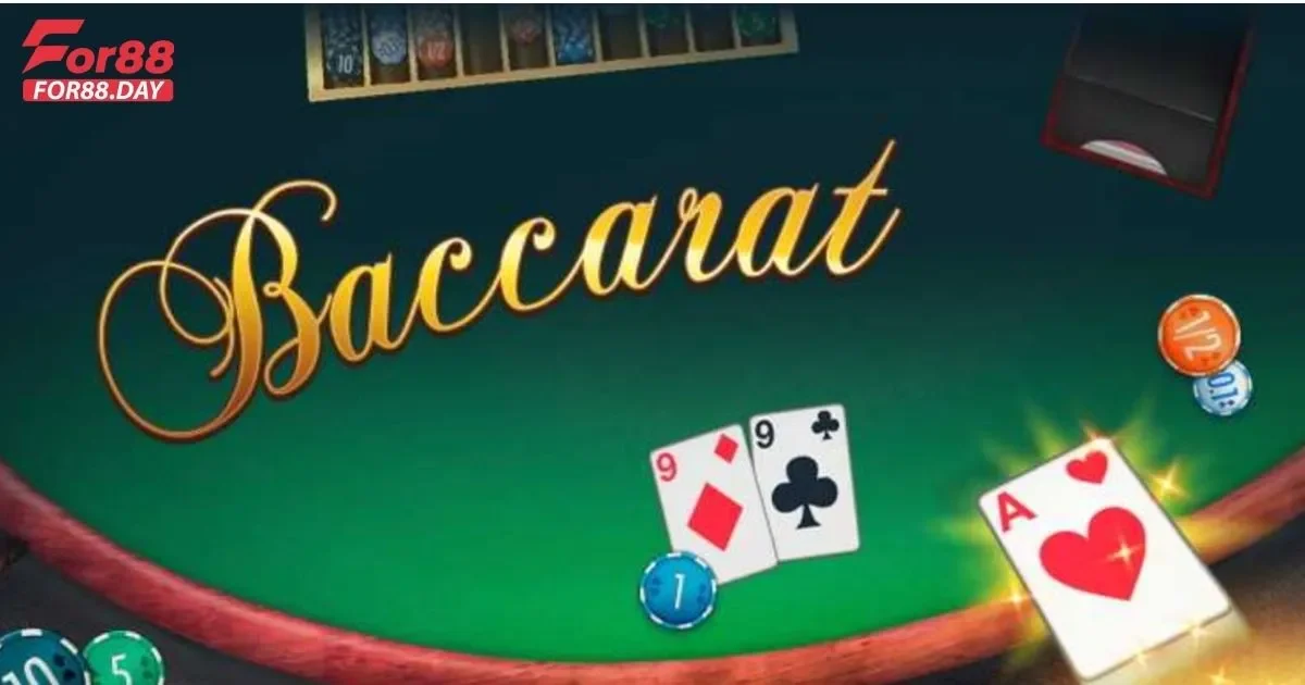 Cách thức chơi Baccarat trên For88